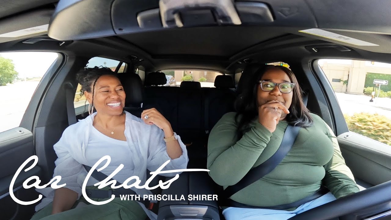 Car Chats with Naomi Raine and Special Guest Priscilla Shirer | Extended Version