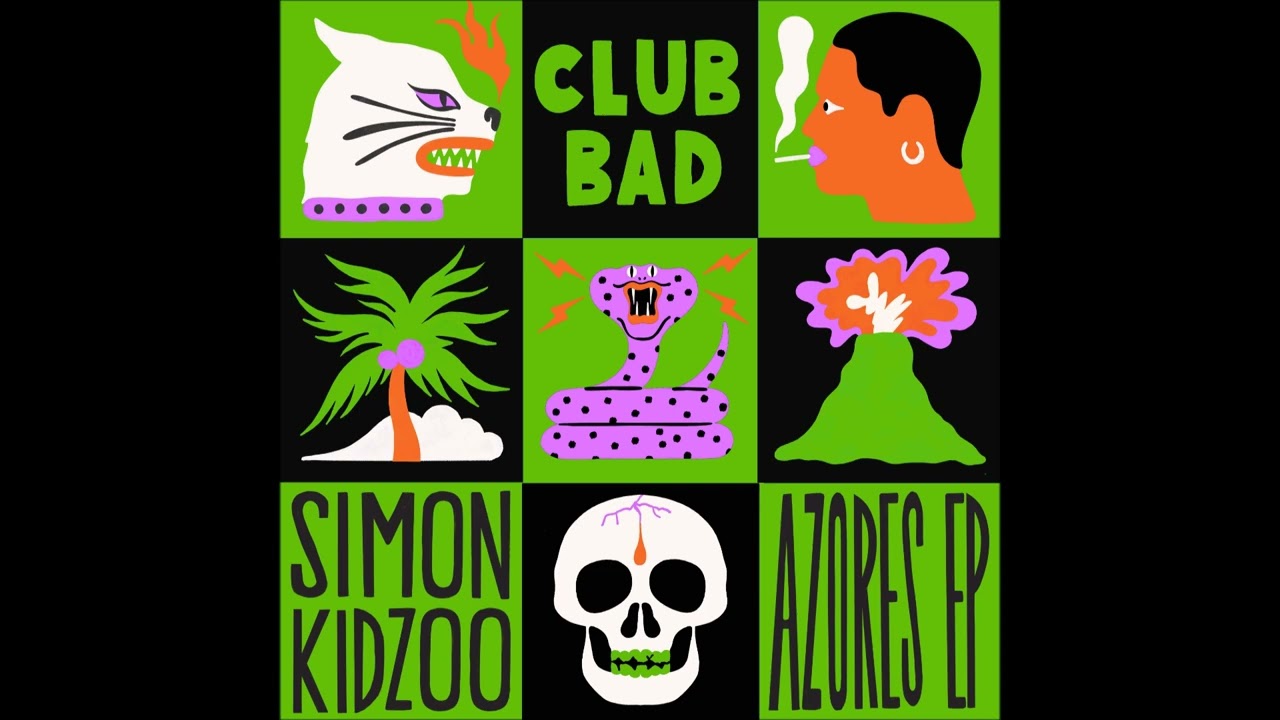 Simon Kidzoo - Azores (Original Mix) [Club Bad]