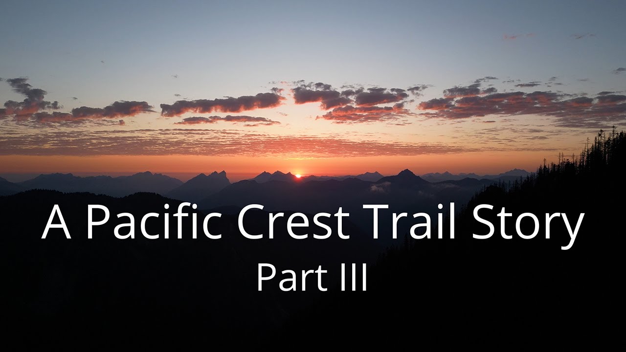 A Pacific Crest Trail Story Part III - Epilog - Gescheitert? Hat es sich für uns gelohnt?