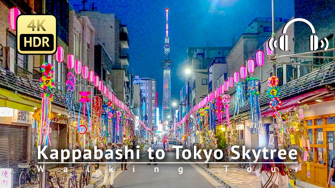 Night Walk from Kappabashi to Tokyo Skytree through Asakusa & Sumida River before Tanabata Festival