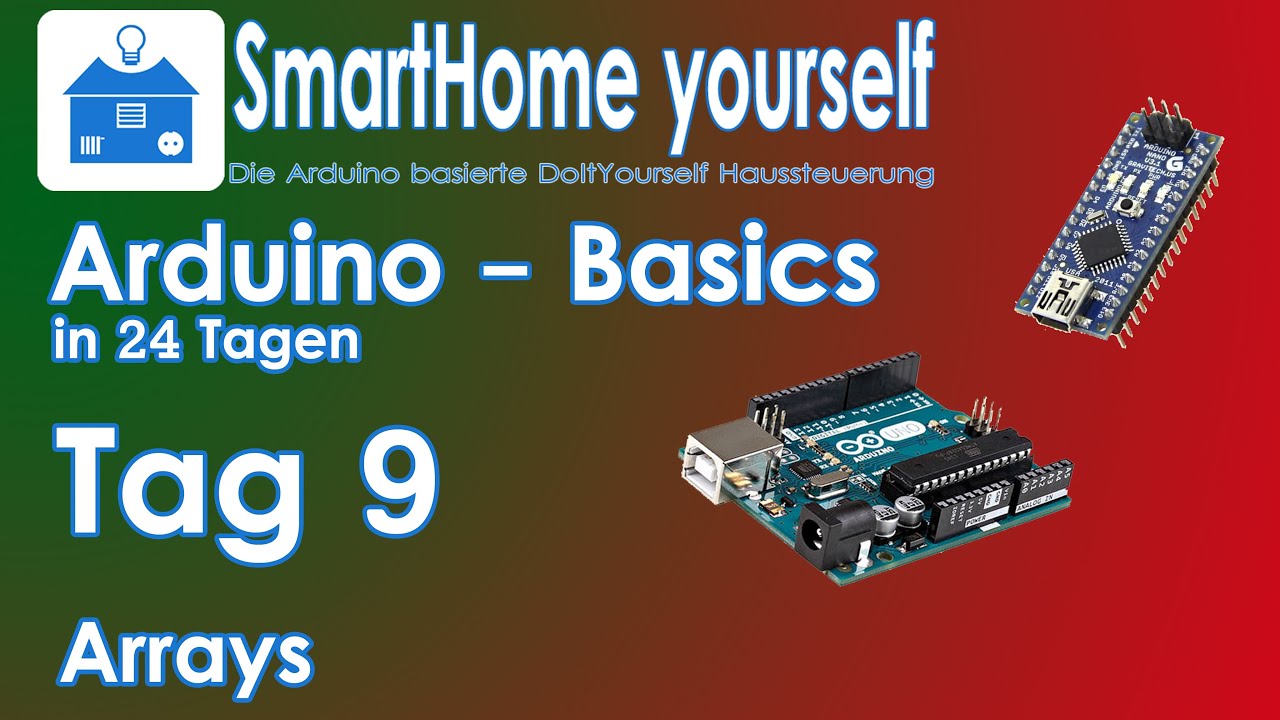 ARDUINO BASICS #9 - Arrays