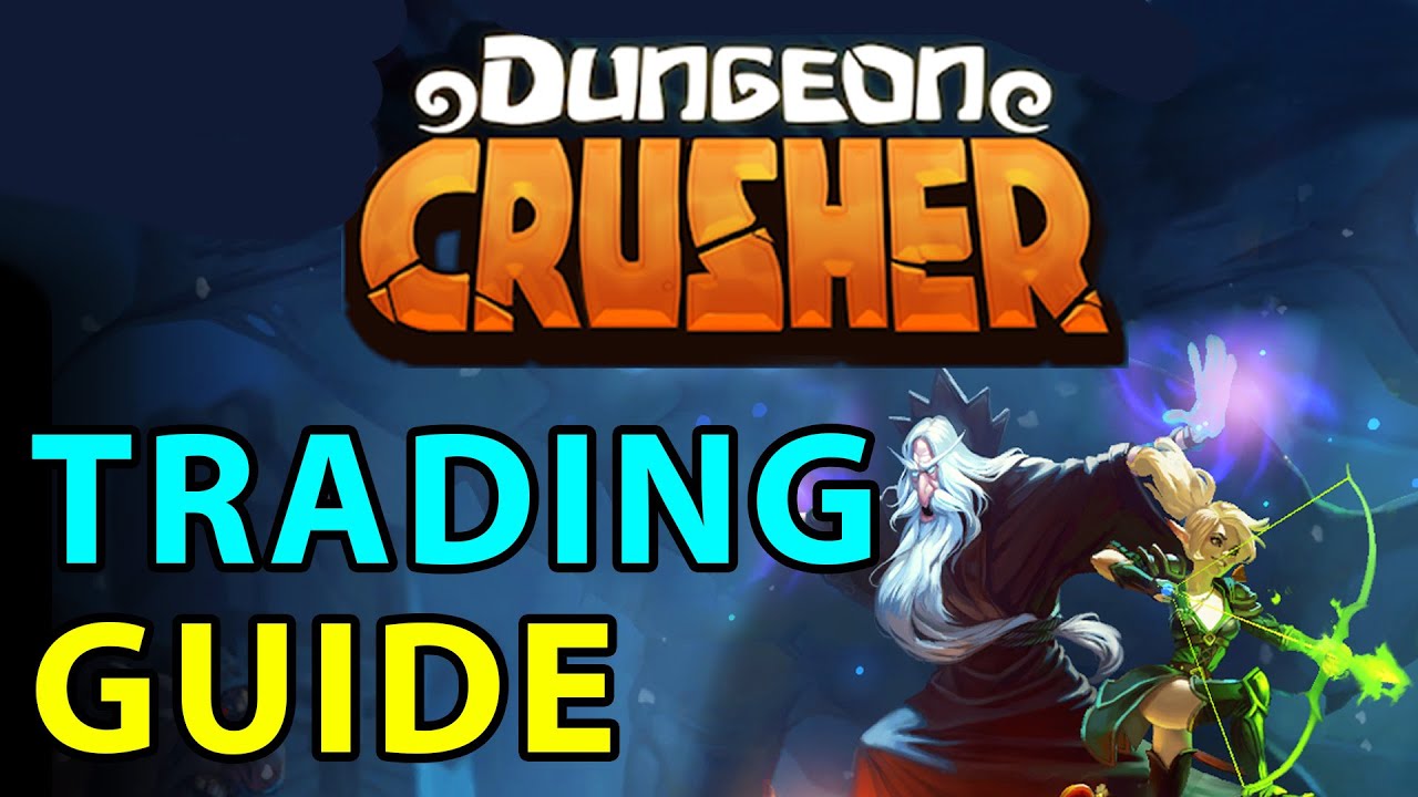 Dungeon Crusher GUIDE #36: Покупайте и торгуйте с игроками