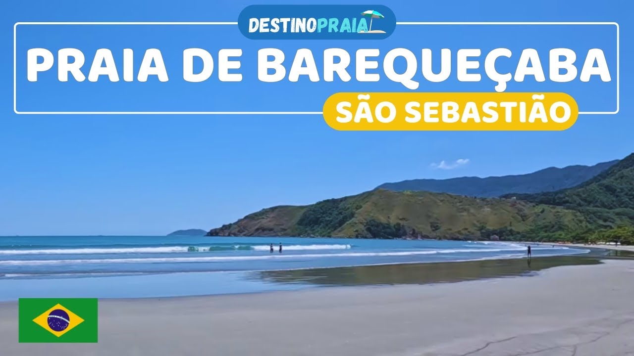 PRAIA DE BAREQUEÇABA | SÃO SEBASTIÃO | SP | BRASIL