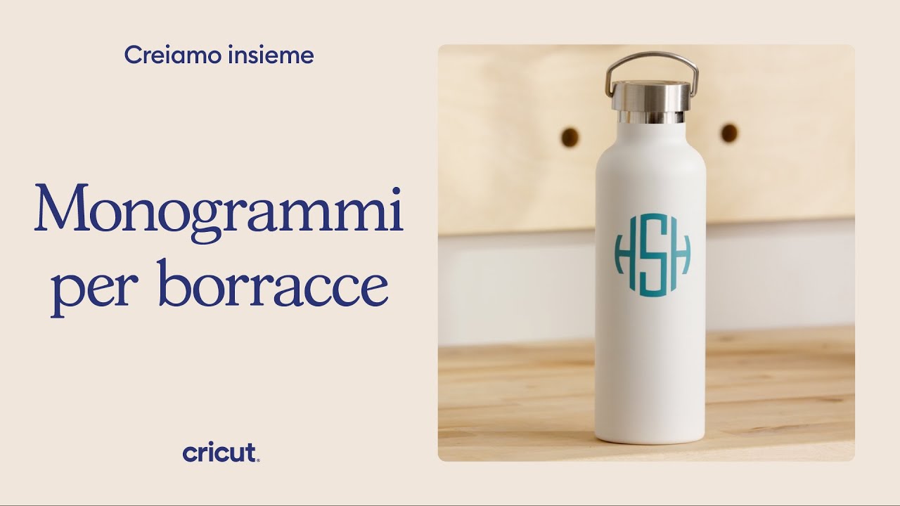 Come personalizzare una borraccia con Cricut