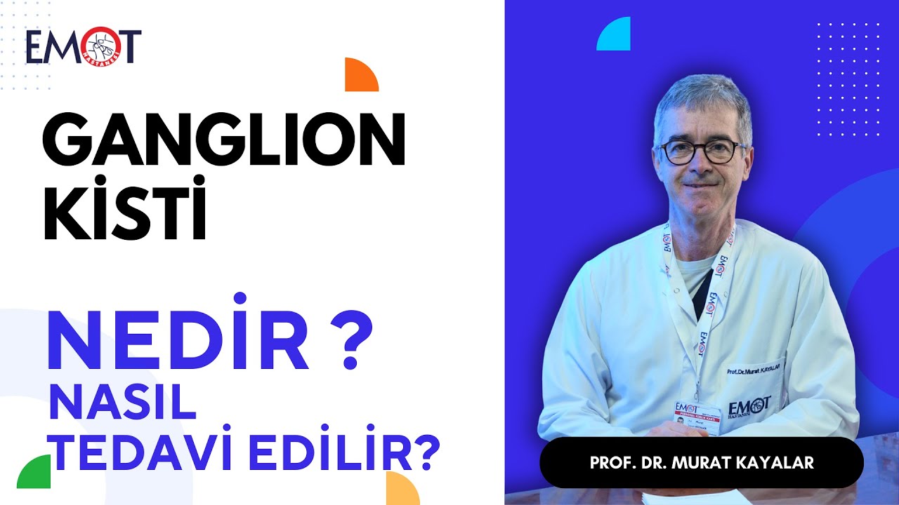 Nedir Nasıl Tedavi Edilir? - Ganglion Kisti