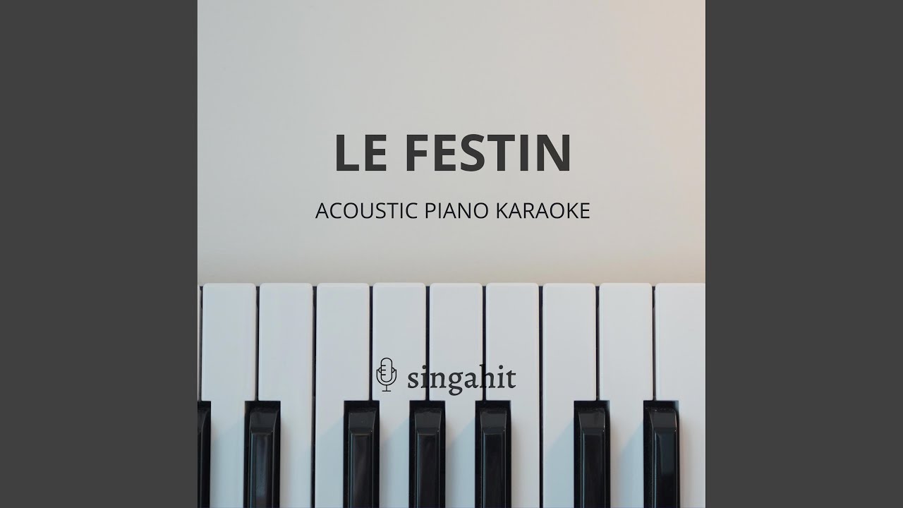 Le Festin (Acoustic Piano Instrumental)