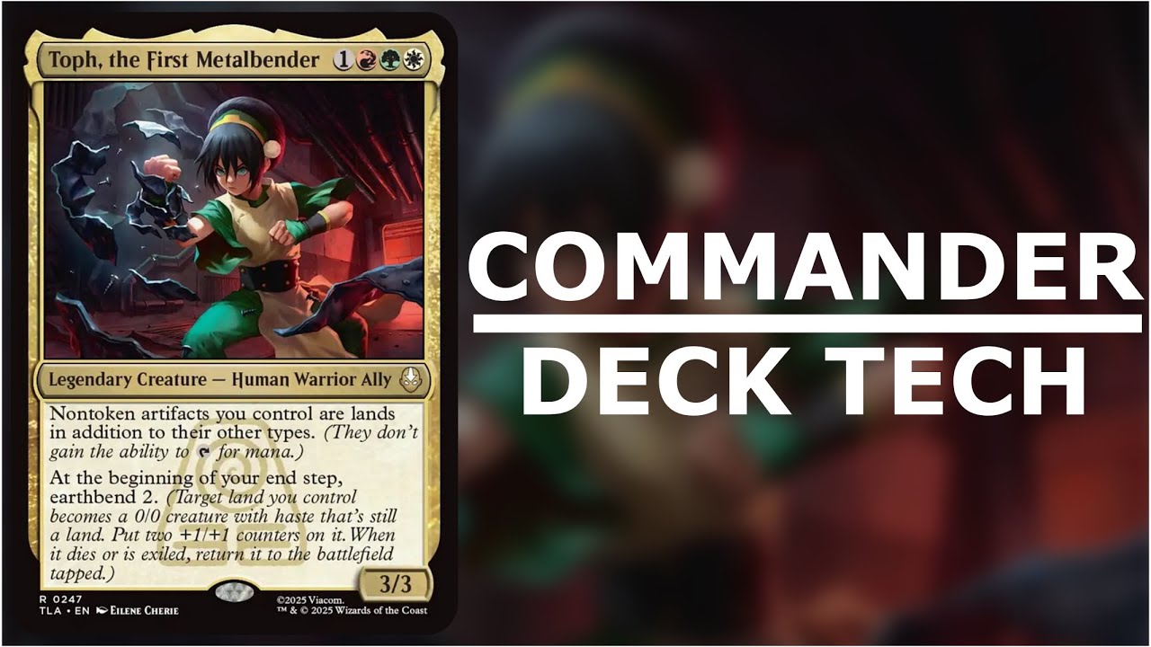 Toph, the First Metalbender - Commander Deck Tech - Avatar [ MTG / Magic: The Gathering / EDH ]