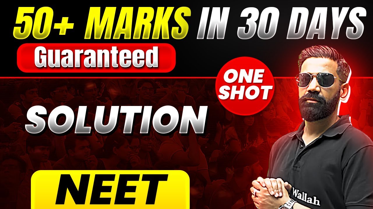 50+ Marks Guaranteed: SOLUTION | Quick Revision 1 Shot | Chemistry