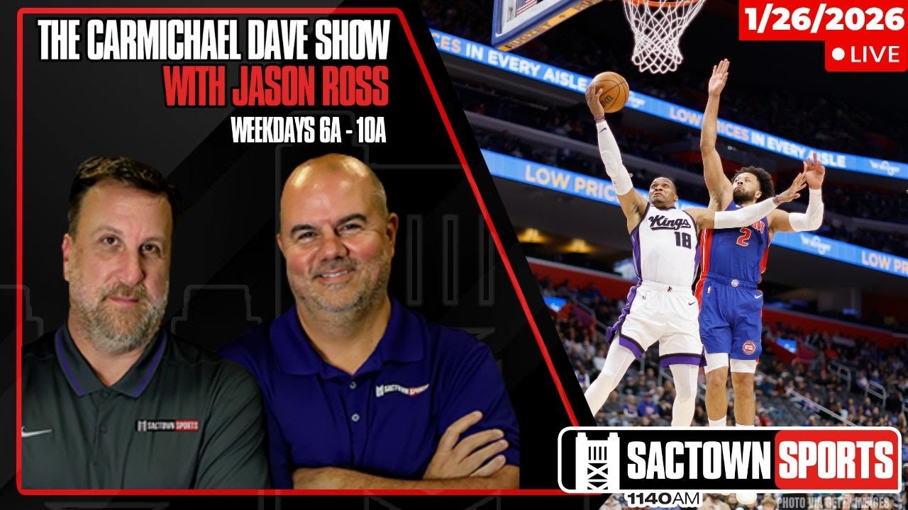 4 steps forward, 5 steps back for the Kings | The Carmichael Dave Show with Jason Ross