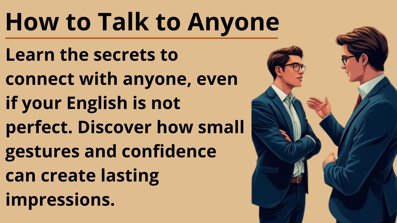 How to Talk to Anyone Book Summary 📖 || Graded Reader || Improve Your English Fluency ✅️