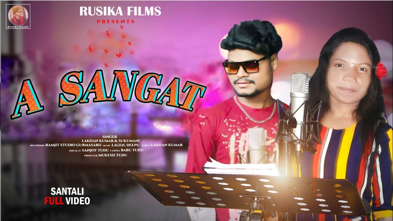 A SANGAT || NEW SANTALI VIDEO 2024 || LAXMAN KUMAR & SUKMANI || NEW SANTALI SONG 2024 | RUSIKA FILMS