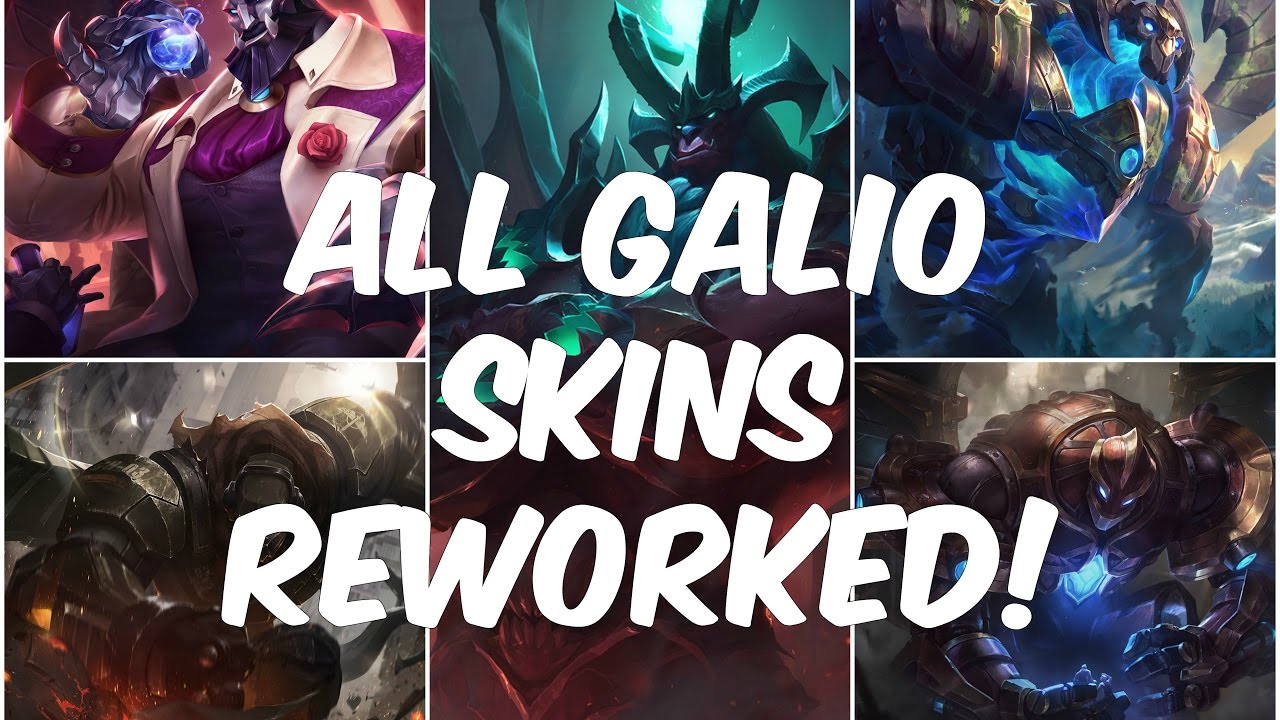 ALL GALIO SKINS REWORKED ( SKINS SPOTLIGHT + ABILITIES)