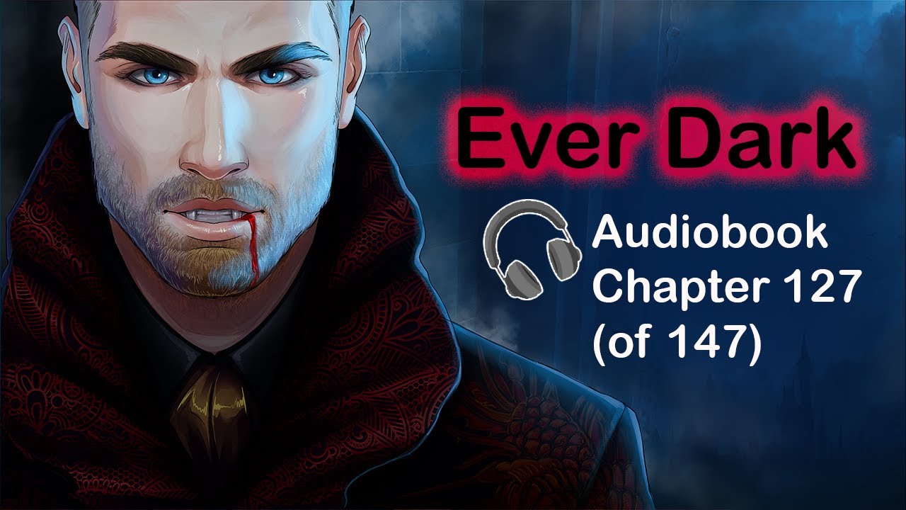 Ever Dark Chapter 127: Change