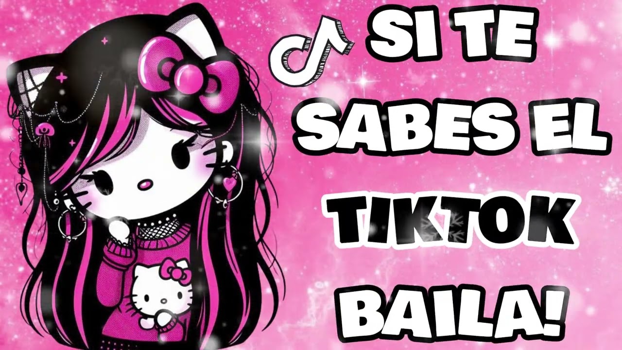 SI TE SABES EL TIKTOK BAILA! - 2026