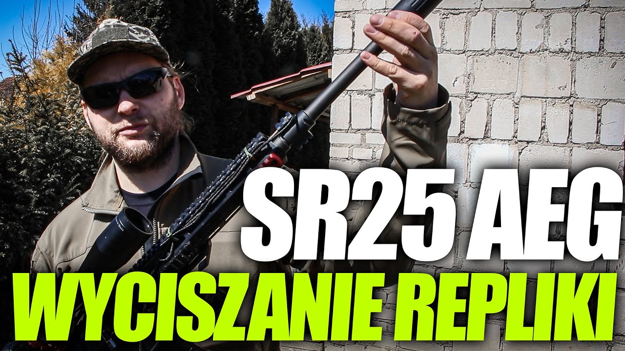 Wyciszenie Repliki SR25 AEG - Zobaczymy czy coś to da :)