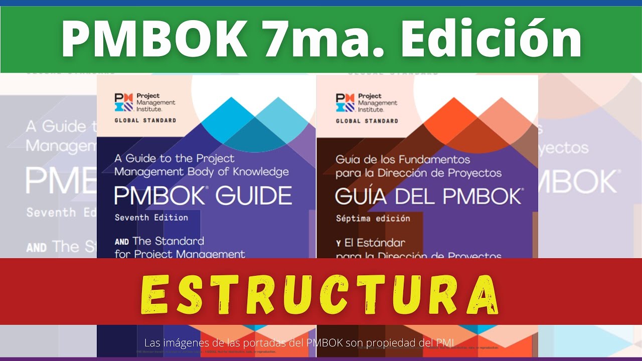 Estructura del 🅿🅼🅱🅾🅺 7ma Edición en ESPAÑOL | PMBOK 7 | Guía PMBOK | PMBOK 2021 | PMBOK 7ma Edición