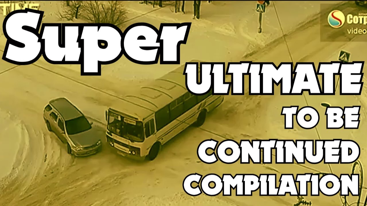 Super Ultimate To Be Continued Compilation Funny December 2016