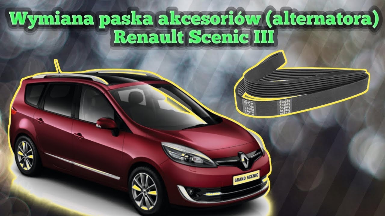 Wymiana paska akcesoriów (alternatora) Renault Scenic III