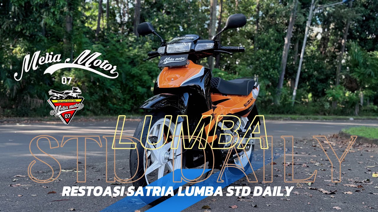 RESTORASI SATRIA LUMBA STD DAILY