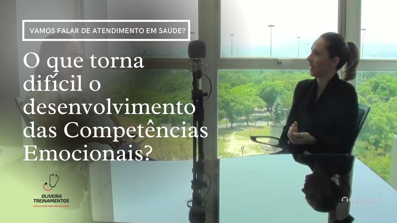 O que torna difícil o Desenvolvimento das Competências Emocionais