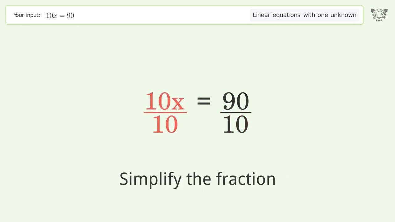 Linear equation with one unknown: Solve 10x=90 step-by-step solution