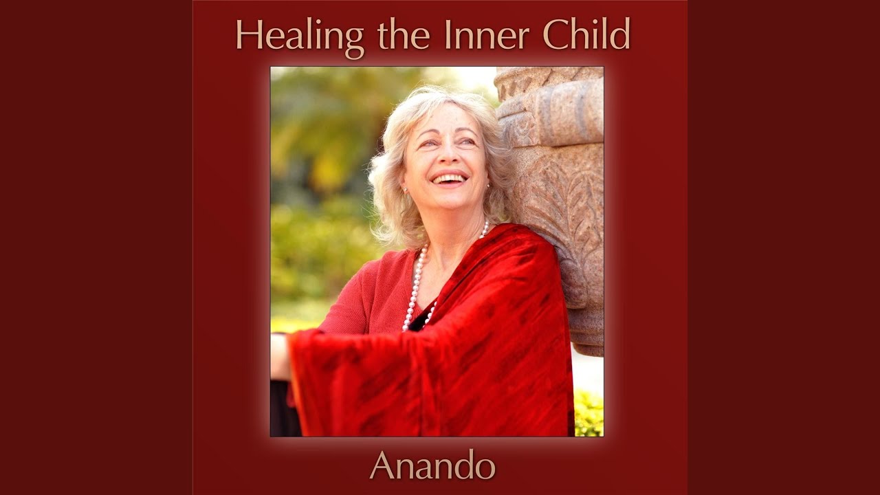 Healing the Inner Child