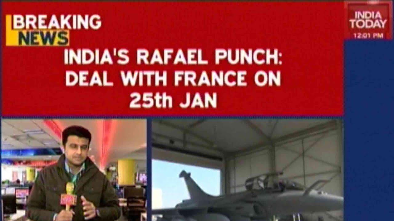 India's Rafael Punch: Deal With France on January 25