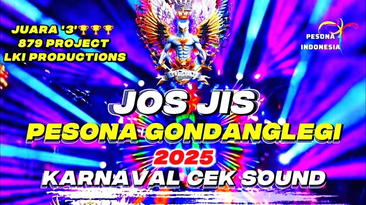 JOSJIS🔥DJ LKI JUARA,3 DJ VIBES Pesona Gondanglegi 2025 DJ KARNAVAL SOUND HOREG FULL BASS DJ TERBARU