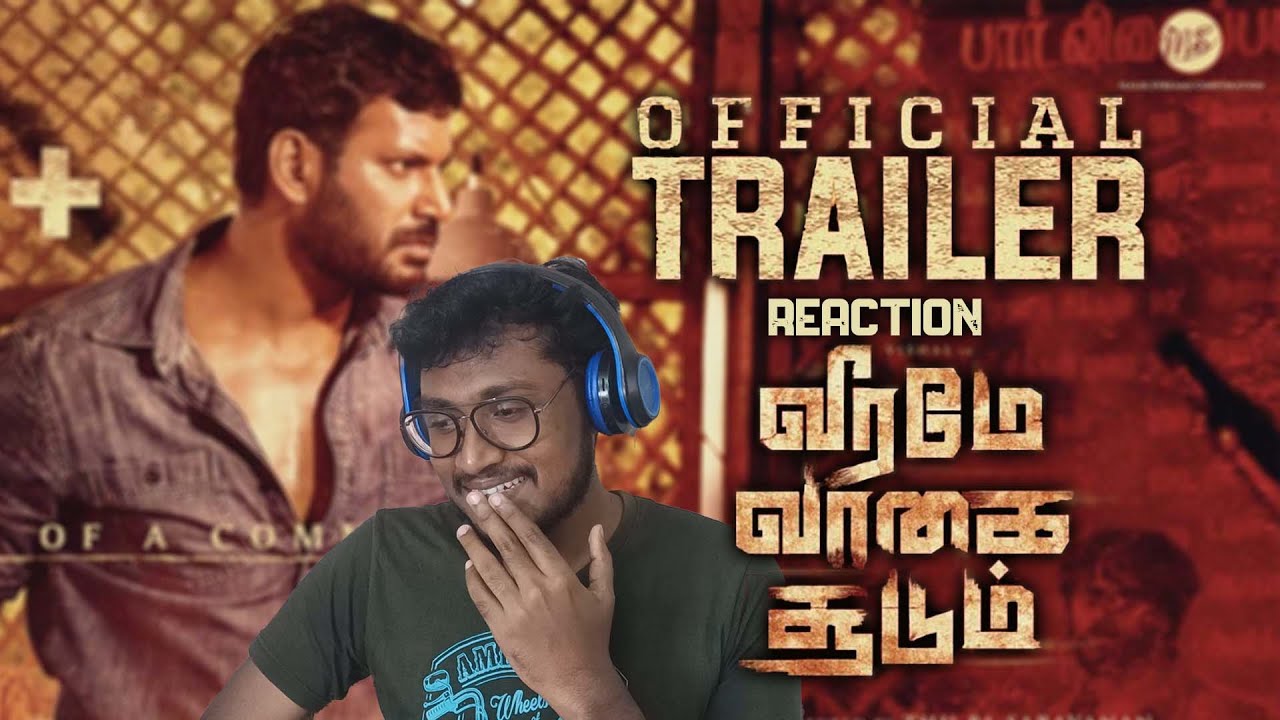Veeramae Vaagai Soodum Trailer - Reaction | Vishal | Sabav Lifestyle