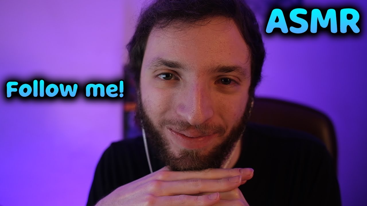 ASMR Follow My SLEEPY Instructions