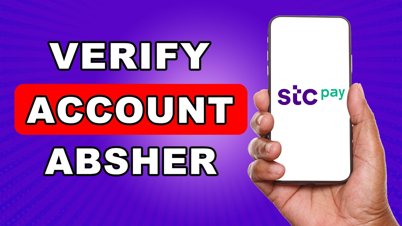 How To Verify Stc Pay Account With Absher | STC Verification