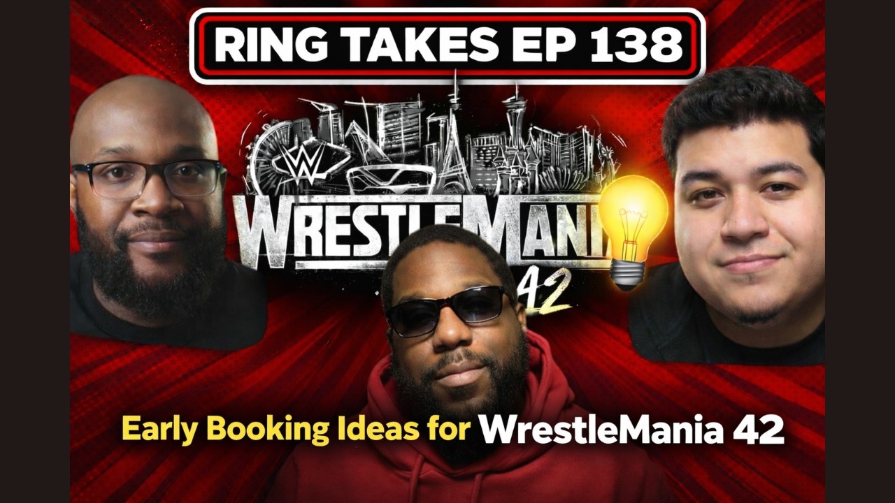 Early Ideas For WrestleMania 42! | Ring Takes 138 #wwe #espn #wrestling  #viral #foryou #fyp