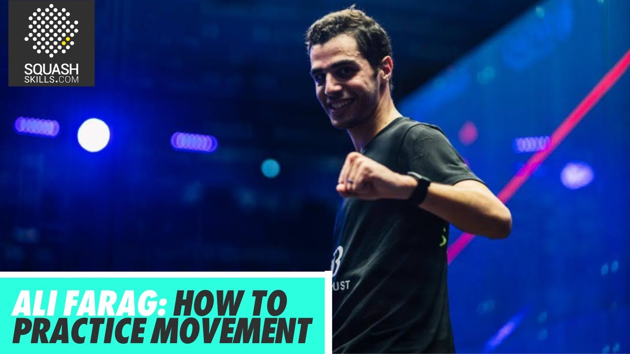 Squash Tips: Ali Farag - How To Practice Movement