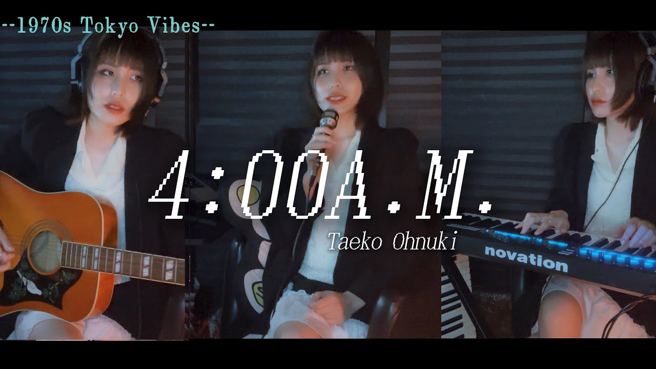大貫妙子（Taeko Ohnuki） - 「4:00AM」 by Hibiya
