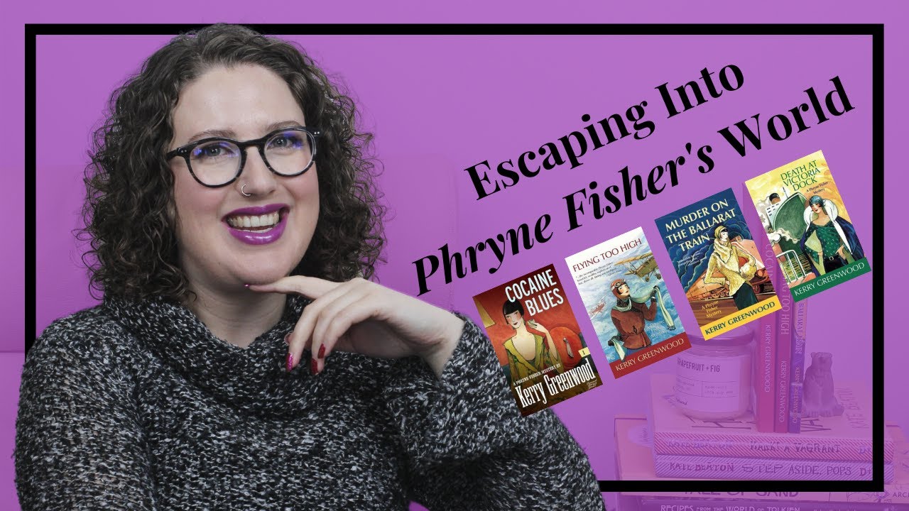 Why Phryne Fisher is my ultimate ESCAPIST read | The best book series for hiding from the world