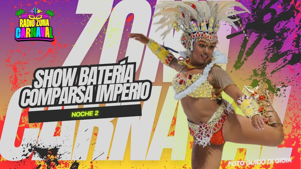 SHOW DE BATERÍA NOTA 10 Y SU REINA ABRIL FLEITA | COMPARSA IMPERIO | NOCHE 2 | RADIO ZONA