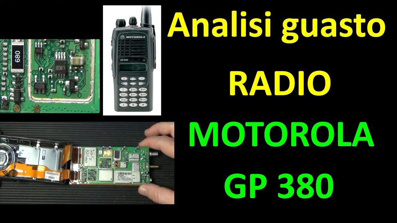 0521: Analisi guasto Radio Motorola GP380