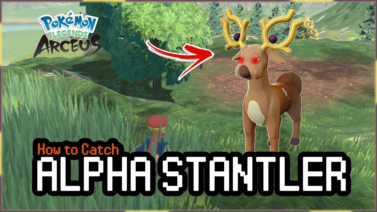 Pok&eacute;mon Legends: Arceus - How to catch ALPHA Stantler (lvl 42)