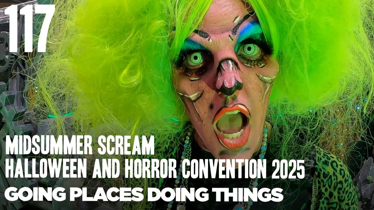 Midsummer Scream Halloween and Horror Convention 2025 — GPDT 117