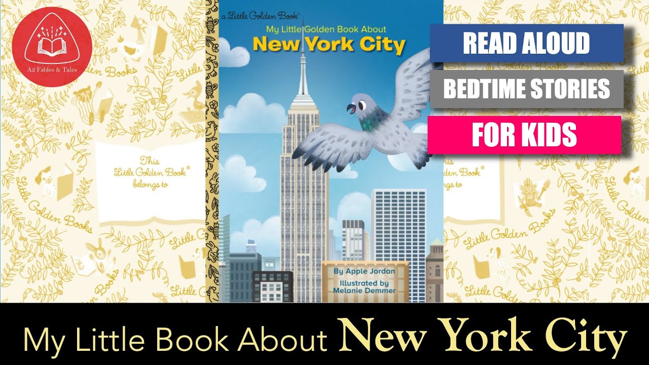 My Little Golden Book about New York City by Apple Jordan, Melanie Demmer | Read Aloud For Kids 👪