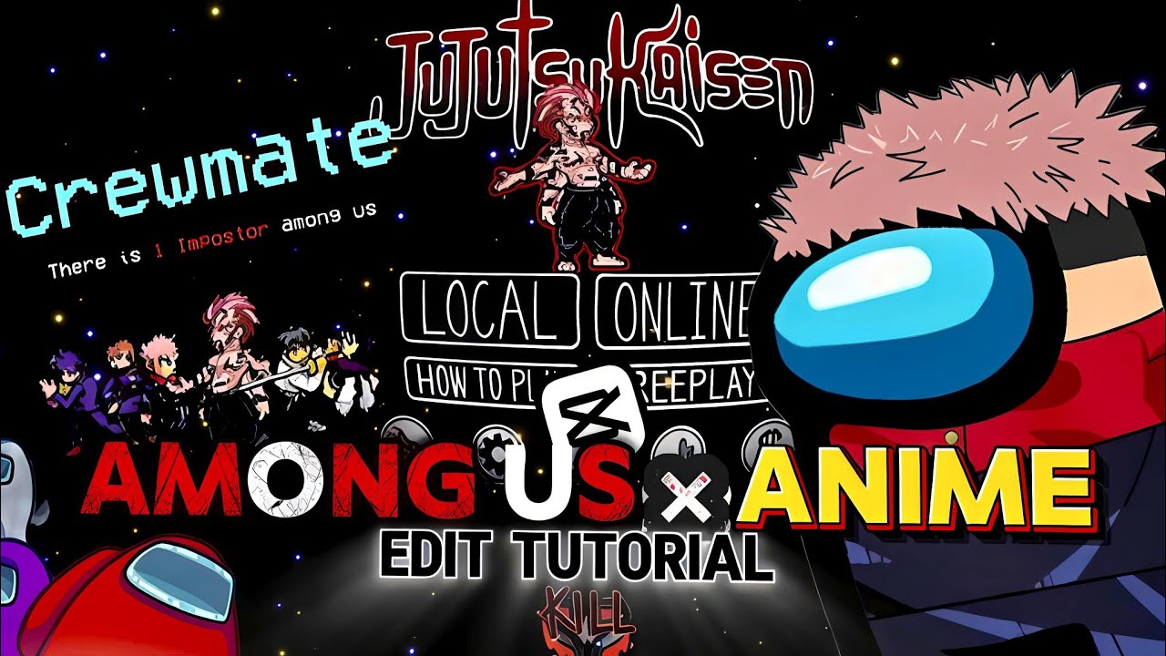 How to Make AMONG US × ANIME Edit | Complete Tutorial for Beginners to Pro