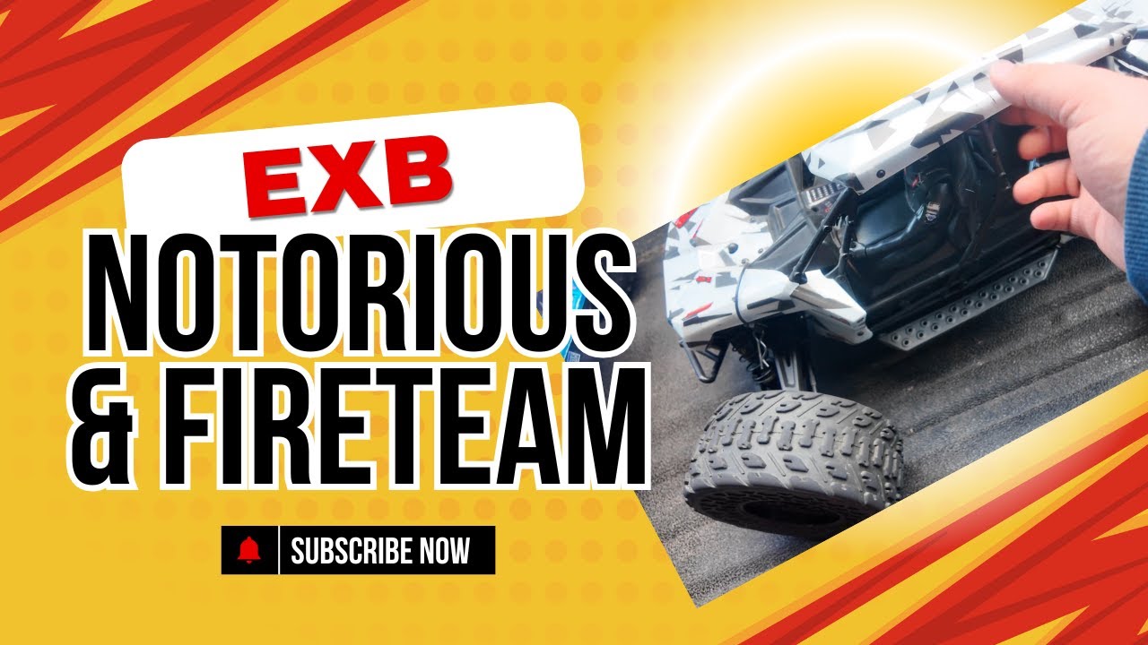 Fireteam EXB & Notorious EXB - Seriously UPGRADED