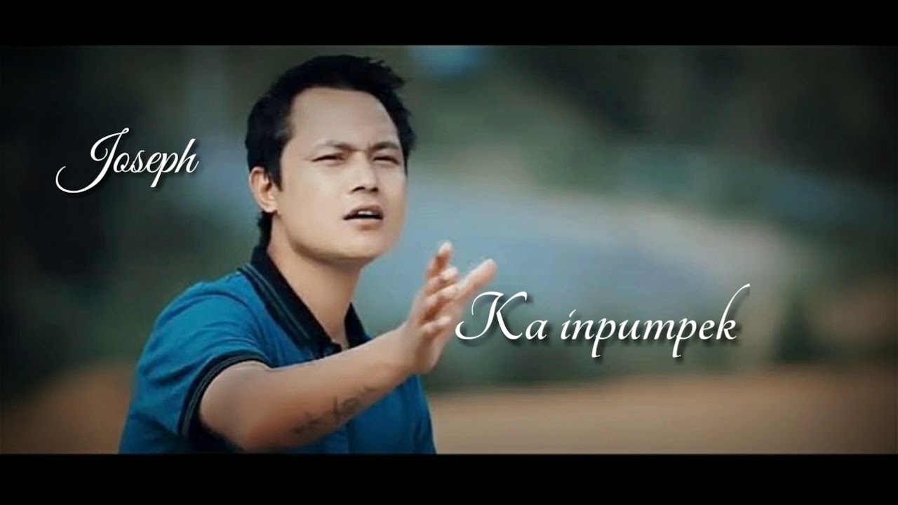 Joseph Zaihmingthanga - Ka inpumpek