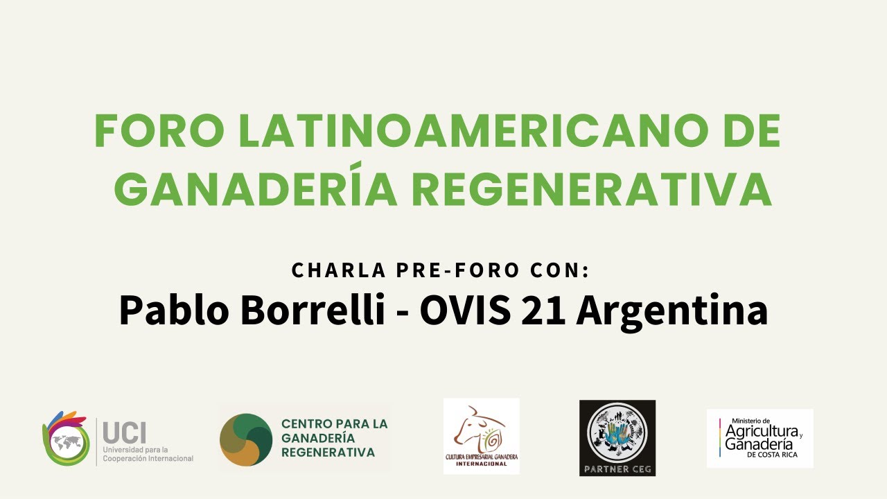 Ganader&iacute;a Regenerativa | Entrevista con Pablo Borrelli (Ovis 21 - Hub Savory Argentina)