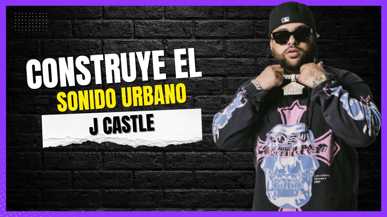 J Castle: la mente creativa detrás del nuevo urbano