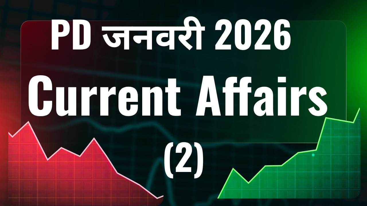 Current affairs || All Exams || 72nd || PD January 2026 !!