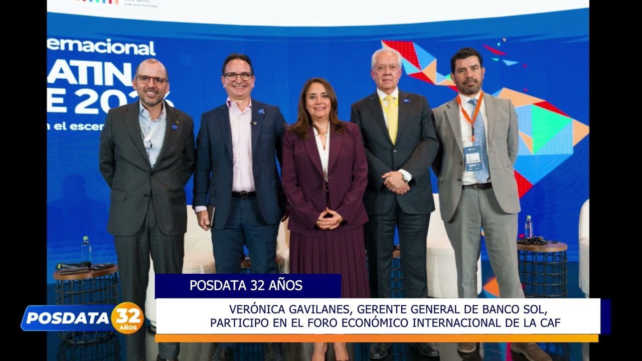 VERÓNICA GAVILANES, GERENTE GENERAL DE BANCO SOL, PARTICIPÓ EN EL FORO ECONÓMICO INTERNACIONAL. 📌📌📌