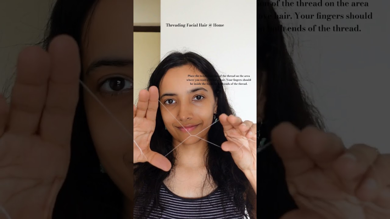 Facial Hair Threading at Home | 