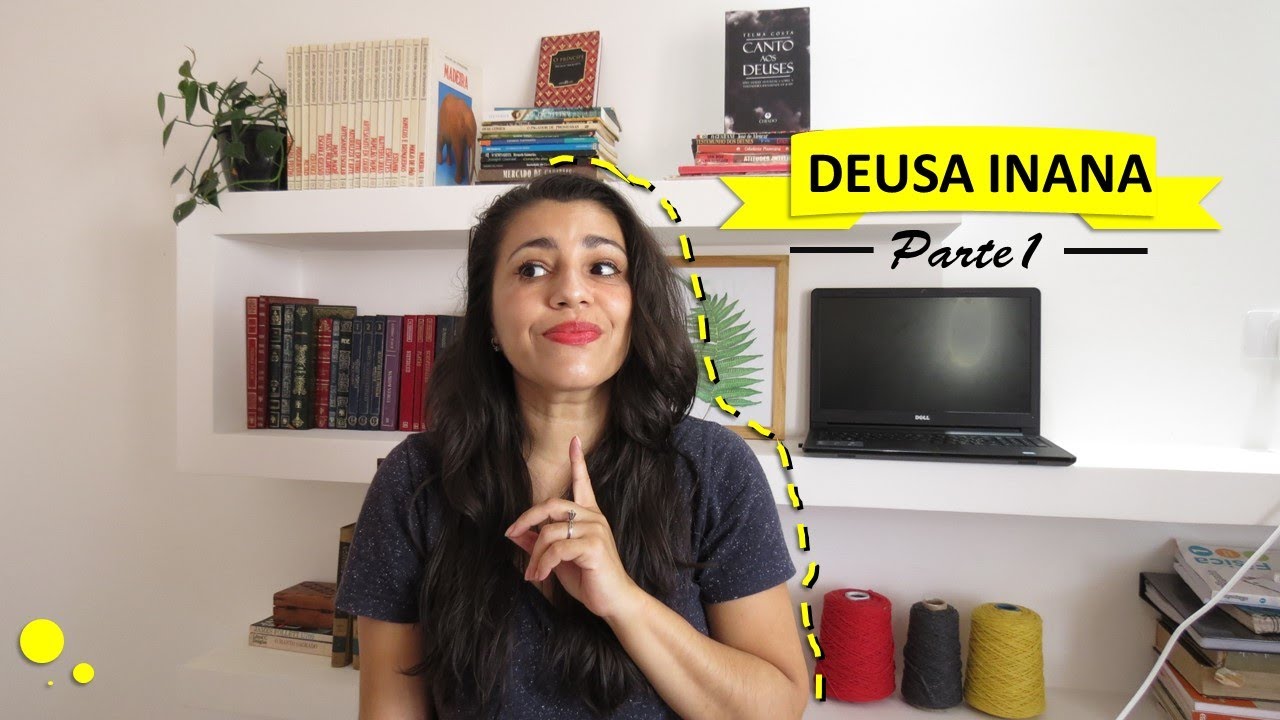 Deusa Inanna parte 1