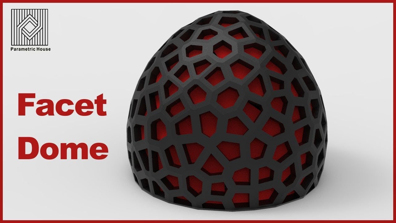 Grasshopper Tutorial (Facet Dome)
